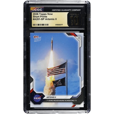  NASA 2026 Topps Now 1st Crewed Mission Around the Moon Since '72 Short Prints #A201-SP CGC Authenticated PRISTINE 10 Card