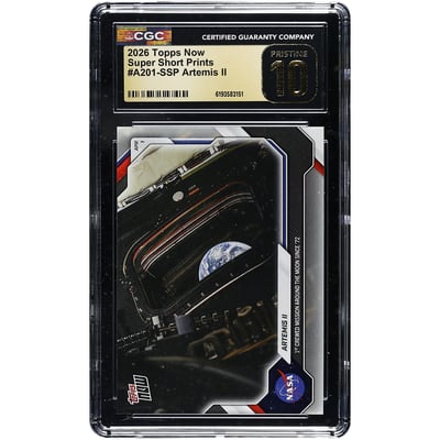  NASA 2026 Topps Now 1st Crewed Mission Around the Moon Since '72 Super Short Prints #A201-SSP CGC Authenticated PRISTINE 10 Card