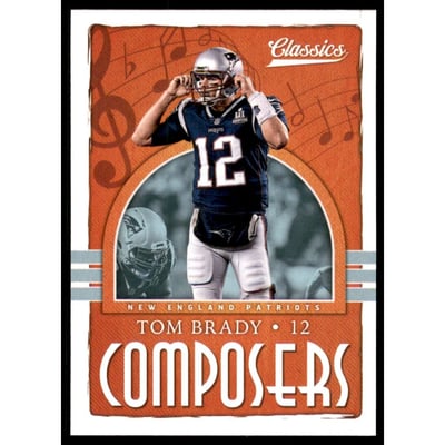 2018 Classics Composers #4 Tom Brady