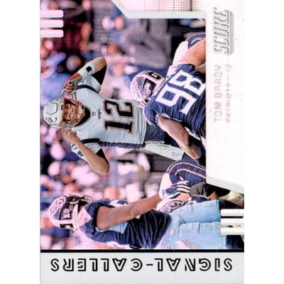 2019 Score Signal Callers #2 Tom Brady