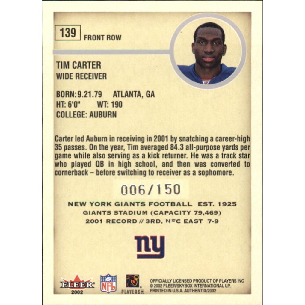 2002 Fleer Authentix Front Row #139 Tim Carter