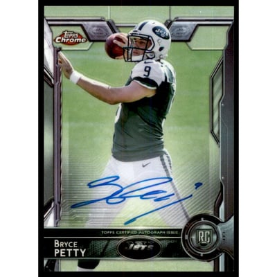 2015 Topps Chrome Rookie Autographs #137 Bryce Petty