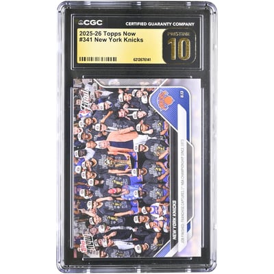  New York Knicks 2025-26 Topps Now NBA Champions #341 CGC Authenticated PRISTINE 10 Card