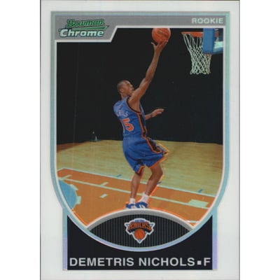 2007-08 Bowman Chrome Refractors #158 Demetris Nichols