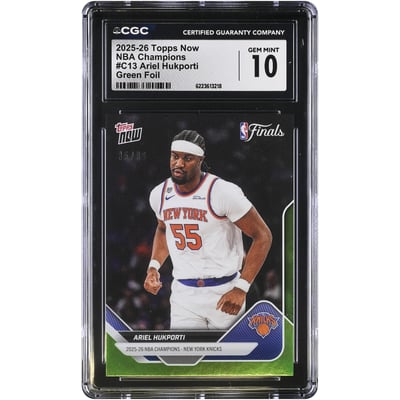 Ariel Hukporti New York Knicks 2025-26 Topps Now Green Foil #C13 #/99 CGC Authenticated GEM MINT 10 Card