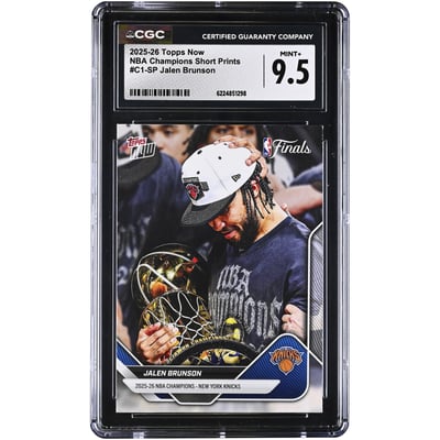 Jalen Brunson New York Knicks 2025-26 Topps Now NBA Champions Short Prints #C1-SP CGC Authenticated MINT+ 9.5 Card