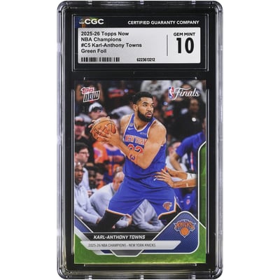 Karl-Anthony Towns New York Knicks 2025-26 Topps Now Green Foil #C5 #/99 CGC Authenticated GEM MINT 10 Card