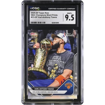 Karl-Anthony Towns New York Knicks 2025-26 Topps Now NBA Champions Short Prints #C5-SP CGC Authenticated MINT+ 9.5 Card