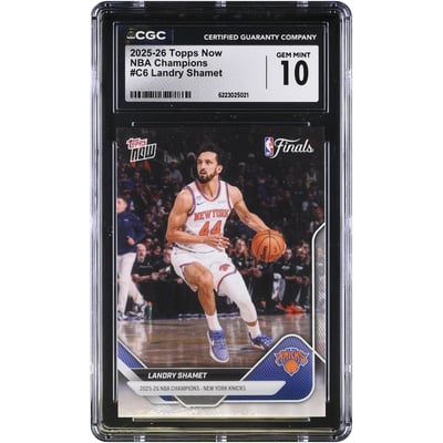 Landry Shamet New York Knicks 2025-26 Topps Now 25-26 NBA Champions #C6 CGC Authenticated GEM MINT 10 Card