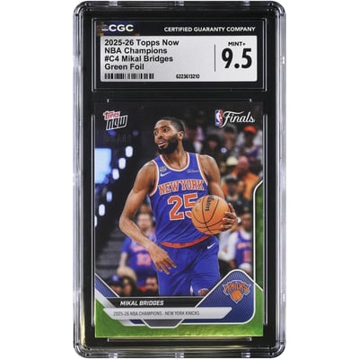 Mikal Bridges New York Knicks 2025-26 Topps Now Green Foil #C4 #/99 CGC Authenticated MINT+ 9.5 Card