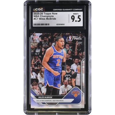 Miles McBride New York Knicks 2025-26 Topps Now 25-26 NBA Champions #C7 CGC Authenticated MINT+ 9.5 Card
