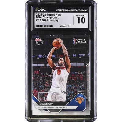 OG Anunoby New York Knicks 2025-26 Topps Now 25-26 NBA Champions #C3 CGC Authenticated GEM MINT 10 Card