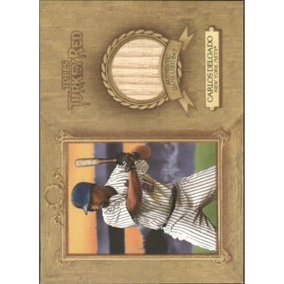 2007 Topps Turkey Red Relics #CD Carlos Delgado Bat B