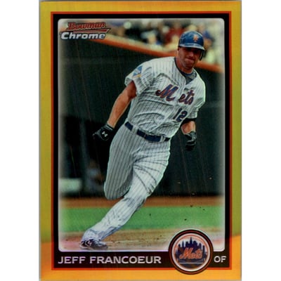 2010 Bowman Chrome Gold Refractors #110 Jeff Francoeur