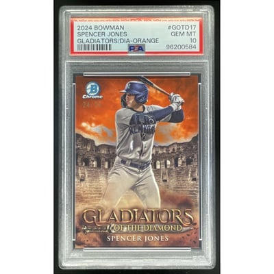 2024 Bowman Chrome Gladiators of the Diamond Orange Spencer Jones /25 PSA 10