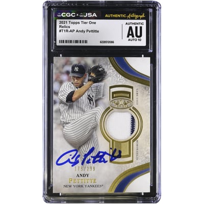 Andy Pettitte New York Yankees Autographed 2021 Topps Tier One Relics #T1R-AP #/299 CGC Authenticated AUTO 10 Card