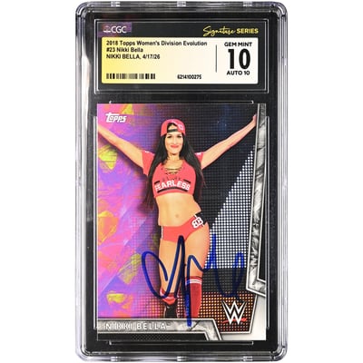 Nikki Bella WWE Autographed 2018 Topps Women's Division Evolution #23 CGC Fanatics Witnessed Authenticated 10/10 Card