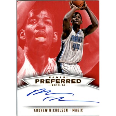 2013-14 Panini Preferred #562 Andrew Nicholson PS AU/75