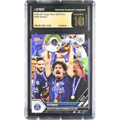 Vitinha  2025-26 Topps Now UEFA CL Player of the Match Performance in UCL Final #142 CGC Authenticated PRISTINE 10 Card