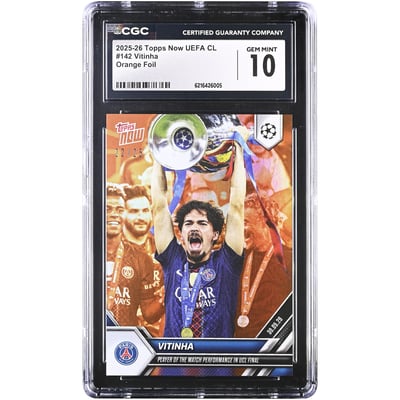 Vitinha Paris Saint-Germain 2025-26 Topps Now UEFA CL Player of the Match Performance in UCL Final Orange Foil #142 #/25 CGC Authenticated GEM MINT 10 Card