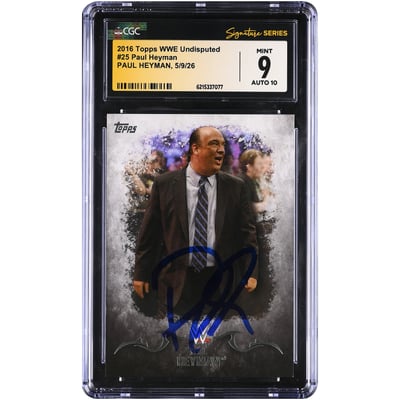 Paul Heyman WWE Autographed 2016 Topps Undisputed #25 CGC Fanatics Witnessed Authenticated 9/10 Card