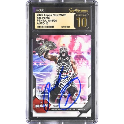 Penta WWE Autographed 2026 Topps Now WWE 1st WWE Gold #28 CGC Fanatics Witnessed Authenticated PRISTINE 10/10 Card