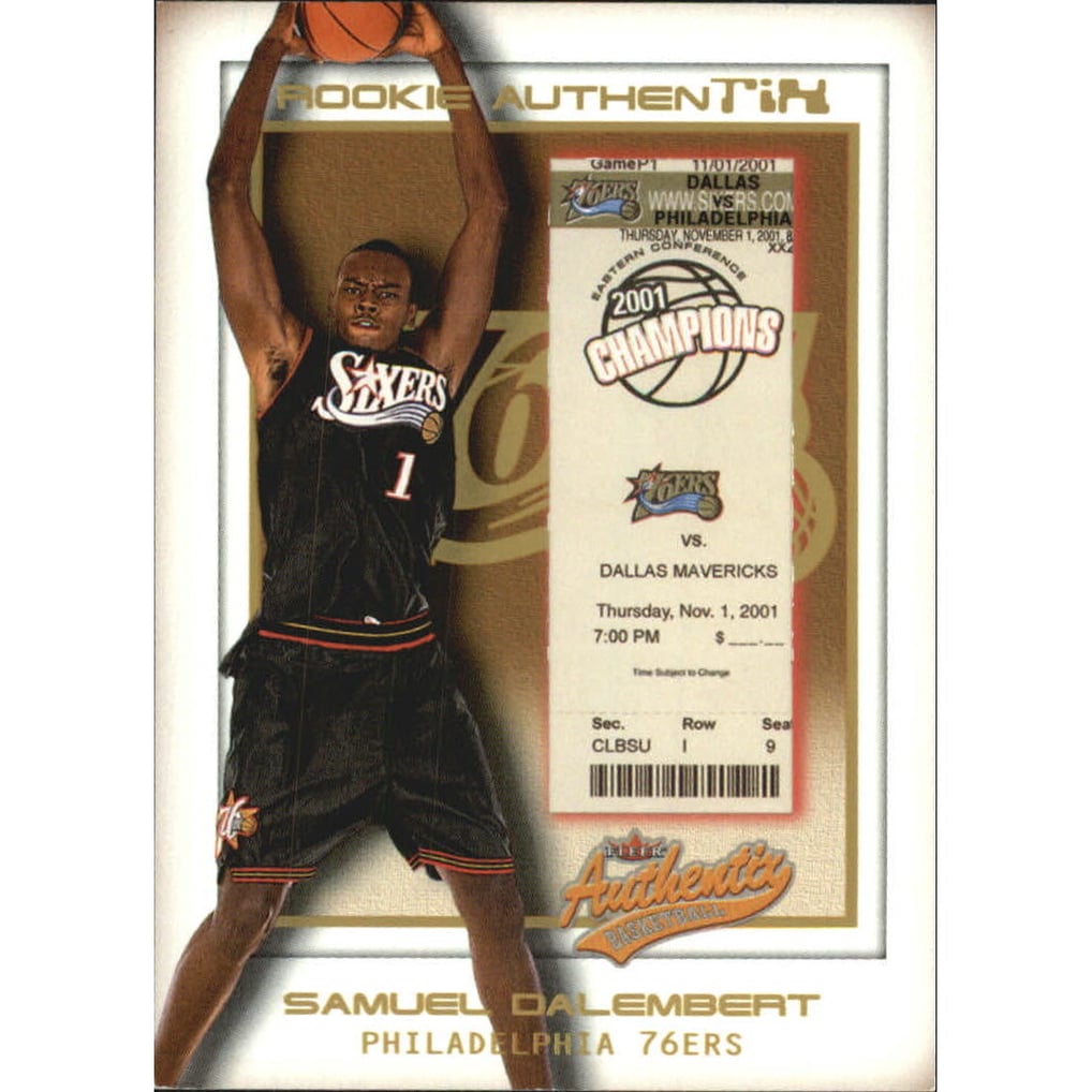 2001-02 Fleer Authentix Second Row Parallel #110 Samuel Dalembert