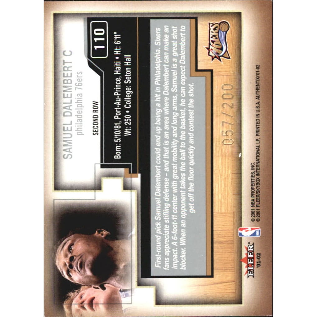 2001-02 Fleer Authentix Second Row Parallel #110 Samuel Dalembert