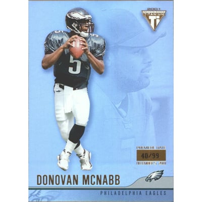 2001 Titanium Premiere Date #101 Donovan McNabb