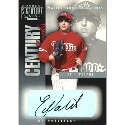 2001 Donruss Signature Century Marks Masters Series #46 Eric Valent