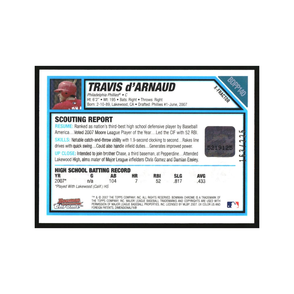 2007 Bowman Chrome Draft Draft Picks X-Fractors Travis d'Arnaud RC Auto /225
