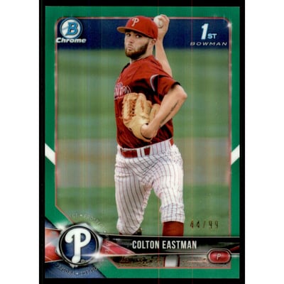 2018 Bowman Chrome Draft Green Refractors #BDC96 Colton Eastman