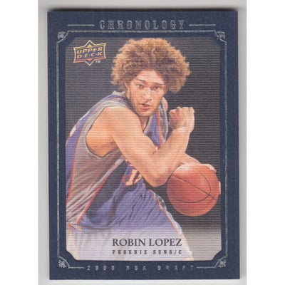 2007-08 Chronology #265 Robin Lopez XRC