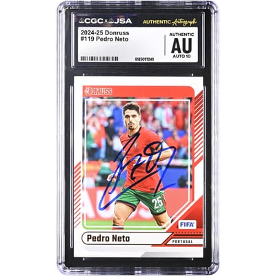 Pedro Neto Portugal National Team Autographed 2024-25 Panini Donruss #119 CGC Authenticated AUTO 10 Card