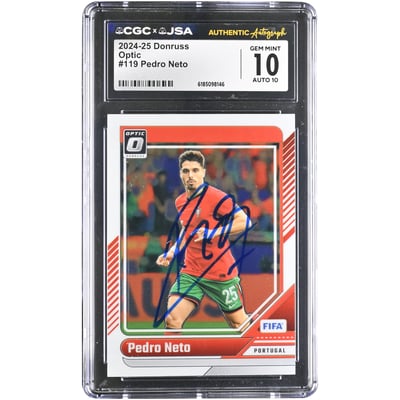 Pedro Neto Portugal National Team Autographed 2024-25 Panini Donruss Optic #119 CGC Authenticated 10/10 Card