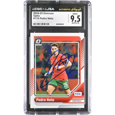 Pedro Neto Portugal National Team Autographed 2024-25 Panini Donruss Optic #119 CGC Authenticated 9.5/10 Card