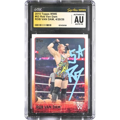 Rob Van Dam WWE Autographed 2015 Topps WWE #63 CGC Fanatics Witnessed Authenticated AUTO 10 Card