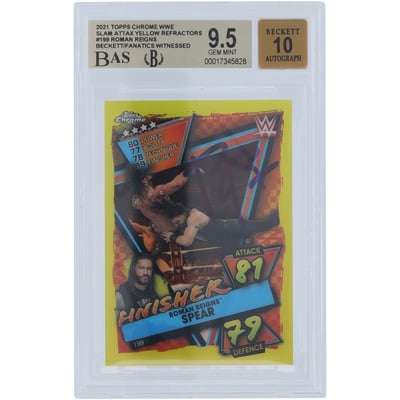 Roman Reigns WWE Autographed 2021 Topps Chrome Slam Attax Yellow Refractor #199/99 Becket Fanatics Witnessed Authenticated 9.5/10 Card