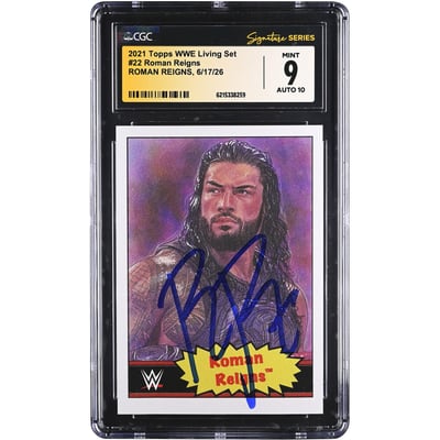 Roman Reigns WWE Autographed 2021 Topps WWE Living Set #22 CGC Fanatics Witnessed Authenticated 9/10 Card