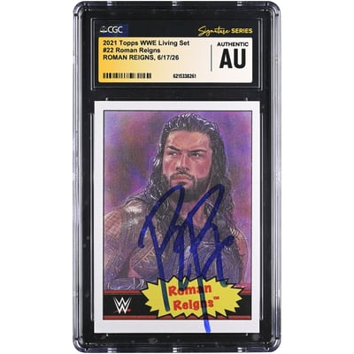 Roman Reigns WWE Autographed 2021 Topps WWE Living Set #22 CGC Fanatics Witnessed Authenticated Card