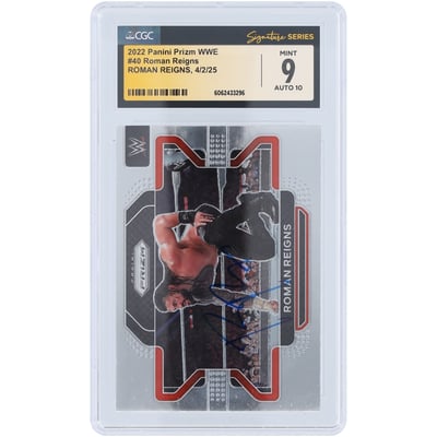 Roman Reigns WWE Autographed 2022 Panini Prizm #40 CGC Fanatics Witnessed Authenticated 9/10 Card