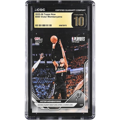 Victor Wembanyama San Antonio Spurs 2025-26 Topps Now Historic Playoff Debut Gives Spurs 1-0 Series Lead #265 CGC Authenticated PRISTINE 10 Card