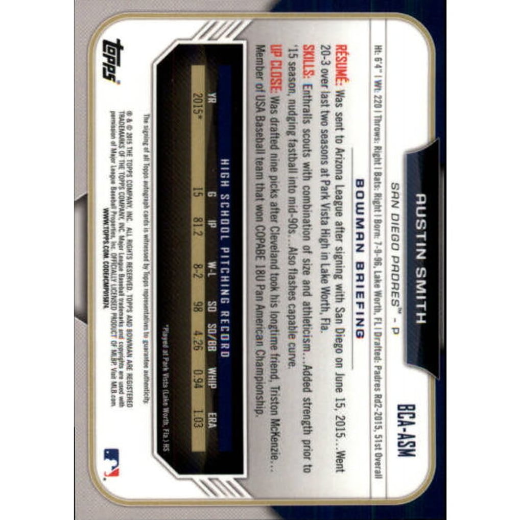 2015 Bowman Chrome Draft Draft Pick Autographs Refractors #BCAASM Austin Smith