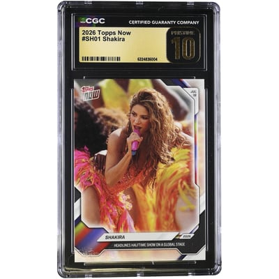 Shakira 2026 Topps Now Headlines Halftime Show on a Global Stage #SH01 CGC Authenticated PRISTINE 10 Card