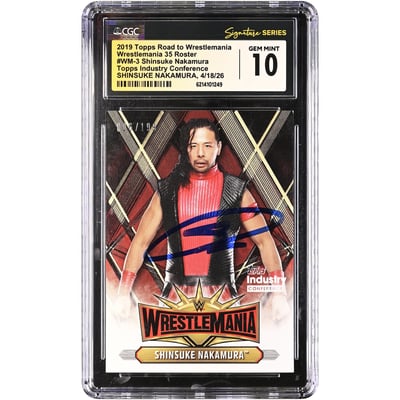 Shinsuke Nakamura WWE Autographed 2019 Topps Road to WrestleMania 35 Roster #WM-3 #/199 CGC Fanatics Witnessed Authenticated GEM MINT 10 Card