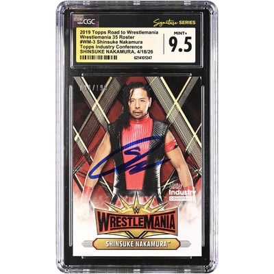 Shinsuke Nakamura WWE Autographed 2019 Topps Road to WrestleMania 35 Roster #WM-3 #/199 CGC Fanatics Witnessed Authenticated MINT+ 9.5 Card