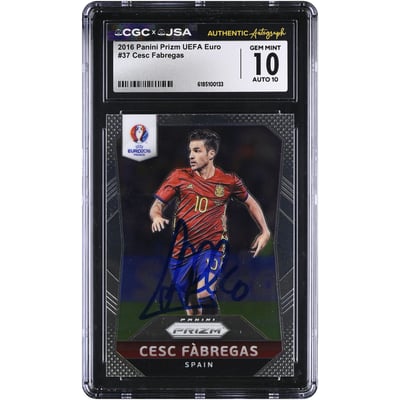 Cesc Fàbregas Spain National Team Autographed 2016 Panini Prizm UEFA Euro #37 CGC Authenticated 10/10 Card