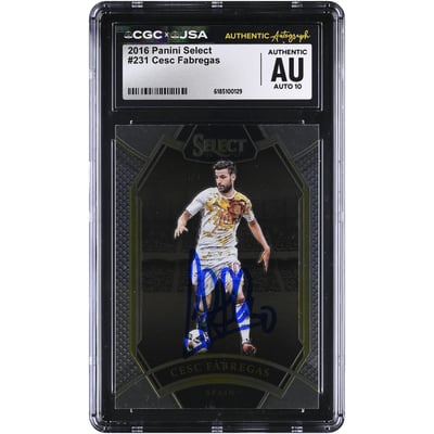Cesc Fàbregas Spain National Team Autographed 2016 Panini Select #231 CGC Authenticated AUTO 10 Card