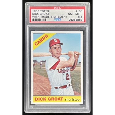 1966 Topps #103a Dick Groat VAR PSA 8.5