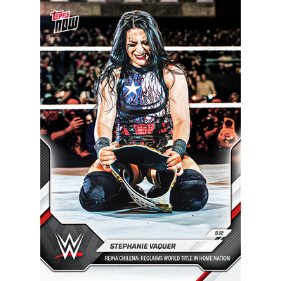 Stephanie Vaquer - 2026 WWE Topps NOW® - Card 97 - LOOK FOR AUTOS & SHORT PRINTS